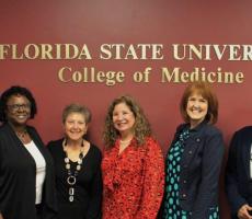 Dr. Alma Littles, Interim Dean FSU COM, Yvonne Brown, CMS Board Member, Elaine Geissinger TLH Campus, Pam Irwin, CMS Director, and Dr. Sandeep Rahangdale, Dean TLH Campus.